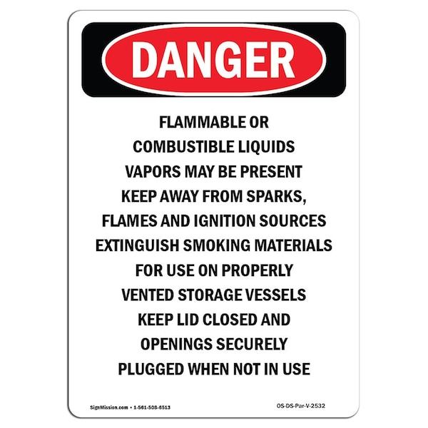 Safety Sign, OSHA Danger, 24" Height, Flammable Or Combustible Liquids, Portrait